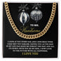 To Mr. Handsome Cuban Link Chain – A Gift of Love and Admiration