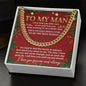 To My Man Cuban Link Chain – A Christmas Gift of Everlasting Love