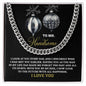 To Mr. Handsome Cuban Link Chain – A Gift of Love and Admiration