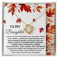 To My Daughter - Love You with All My Heart Necklace