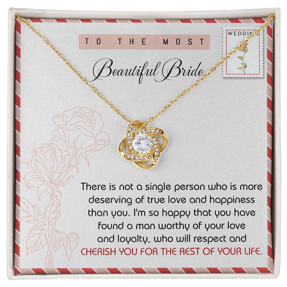 To the Most Beautiful Bride – Love Knot Necklace