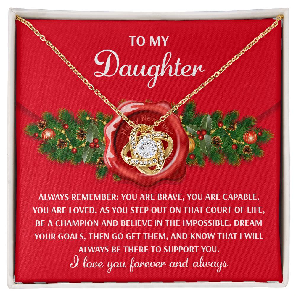 To My Daughter Love Knot Necklace – Christmas Gift of Encouragement, Strength, and Love