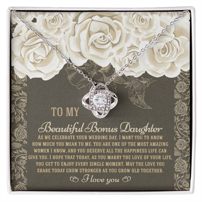 To My Beautiful Bonus Daughter - Love Knot Necklace