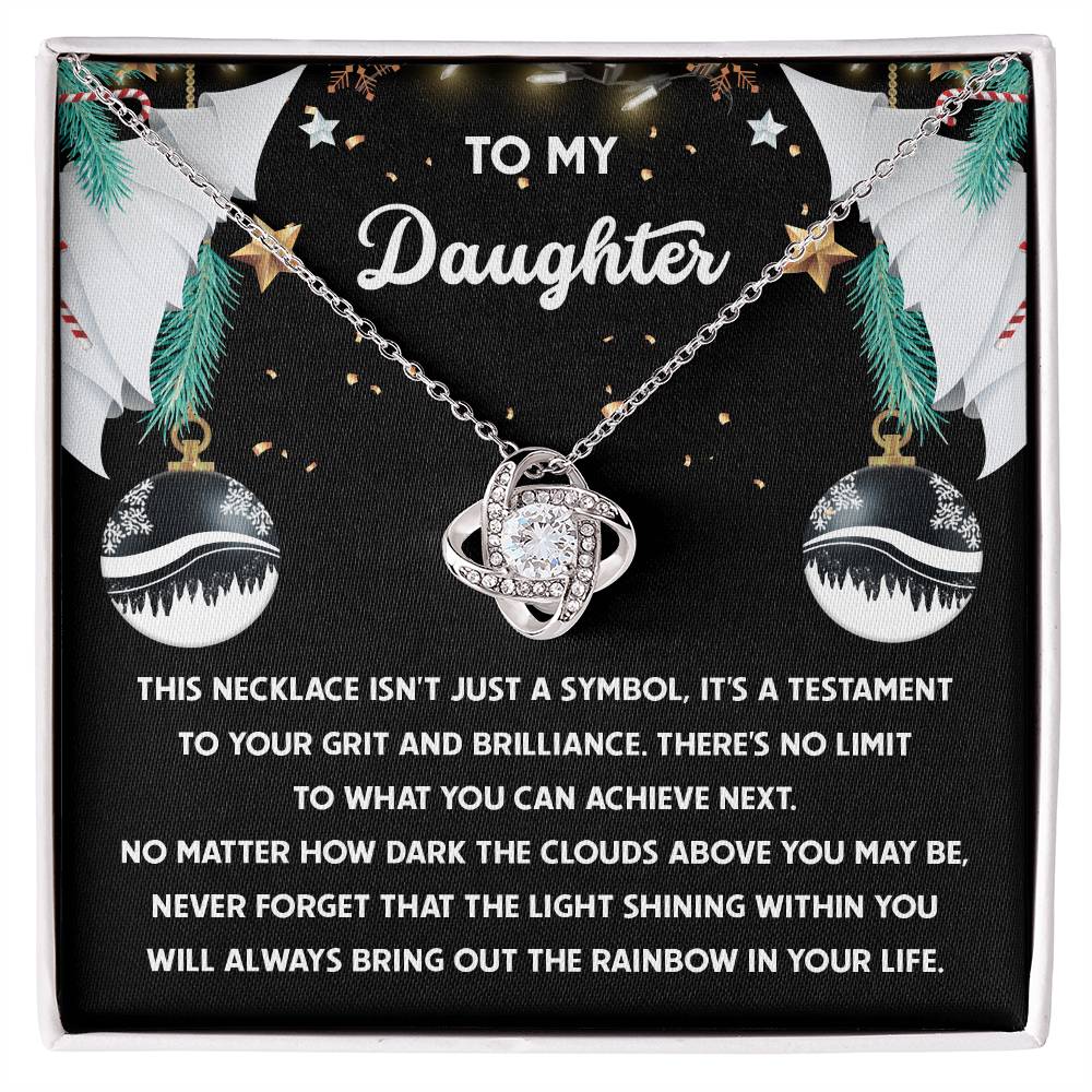 To My Daughter Love Knot Necklace – A Symbol of Strength, Light, and Brilliance